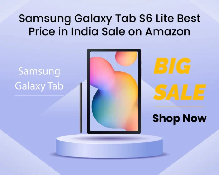 samsung galaxy tab s6 lite best price in india sale on amazon